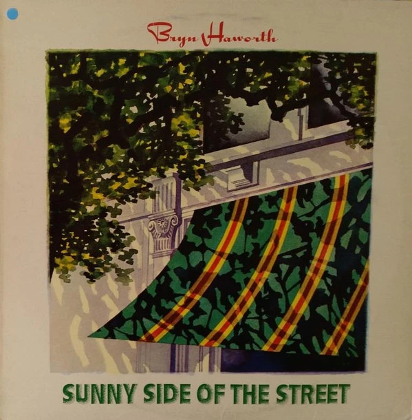 Sunny Side Of The Street