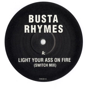 Light Your Ass On Fire / Pills