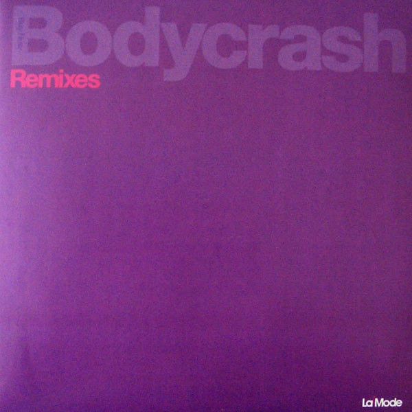 Item Bodycrash Remixes product image