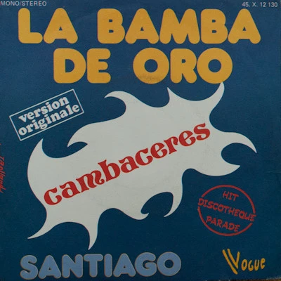 La Bamba De Oro / Santiago / Santiago