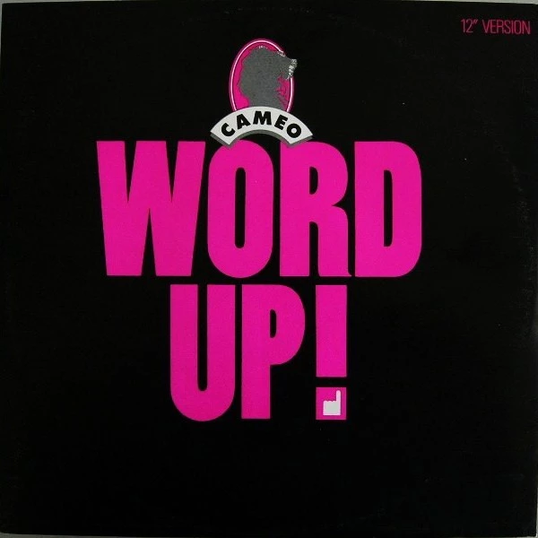 Word Up! (12" Version)