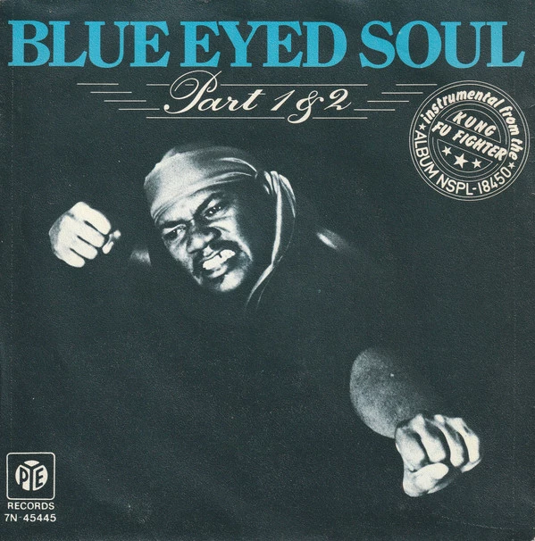 Blue Eyed Soul / Blue Eyed Soul (Part 2)