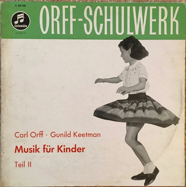 Orff-Schulwerk - Musik Für Kinder Teil II