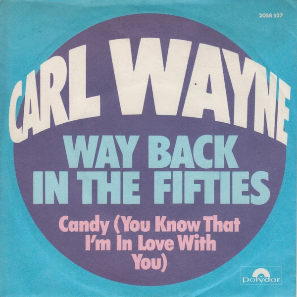 Way Back In The Fifties / Candy (You Know That I'm In Love With You)