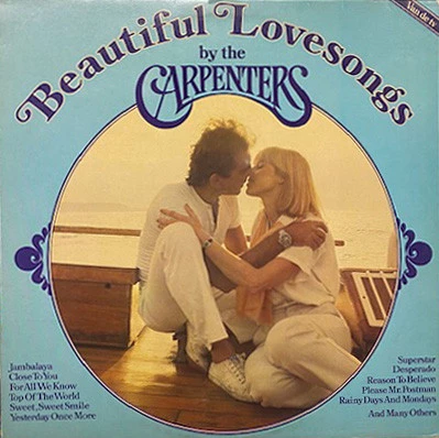 Beautiful Lovesongs By The Carpenters