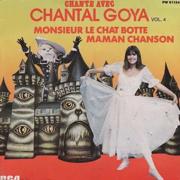 Item Chante Avec Chantal Goya Vol. 4 / Monsieur Le Chat Botte - Maman Chanson / Pierrot Tout Blanc product image