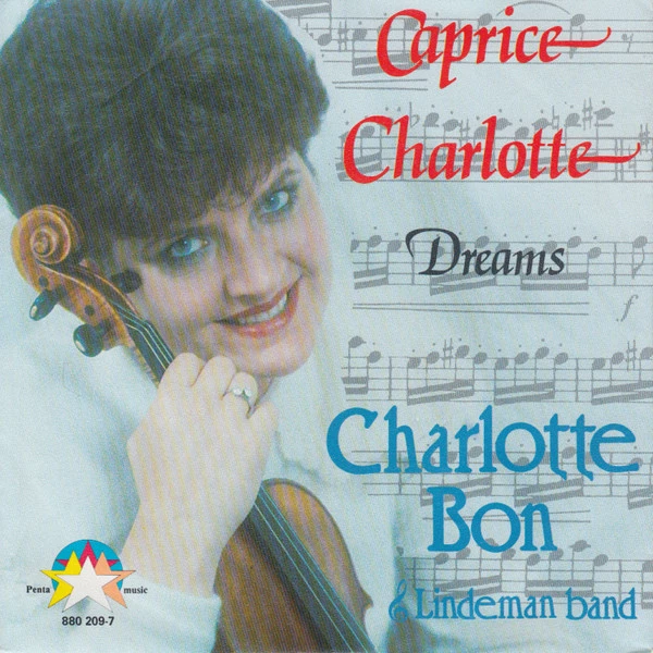 Caprice Charlotte / Dreams