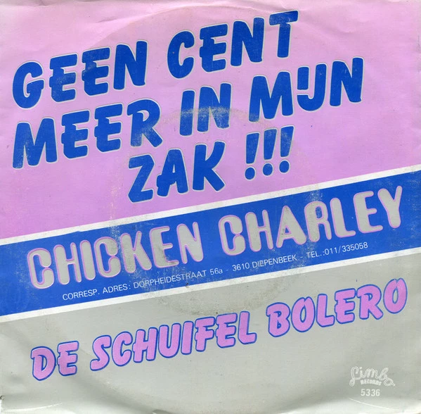 Geen Cent Meer In Mijn Zak !!! / De Schuifel Bolero