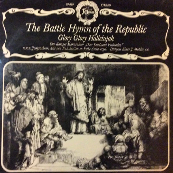 The Battle Hymn Of The Republic (Glory, Glory, Hallelujah)