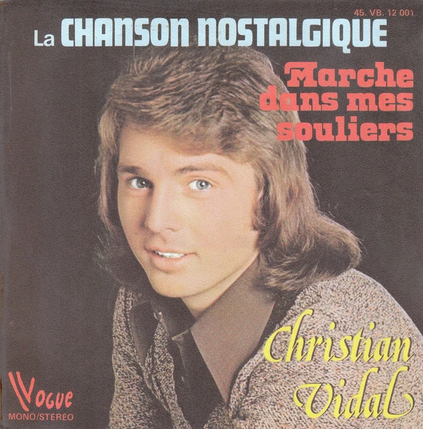 Item La Chanson Nostalgique / Marche Dans Mes Souliers product image