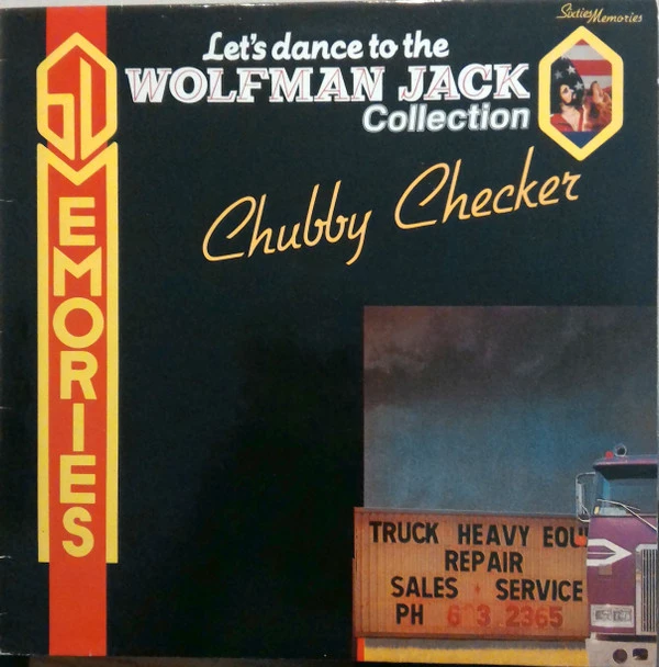 Let's Dance To The Wolfman Jack Collection - Chubby Checker