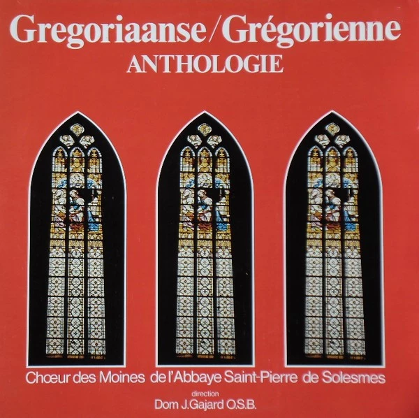 Gregoriaanse / Grégorienne Anthologie