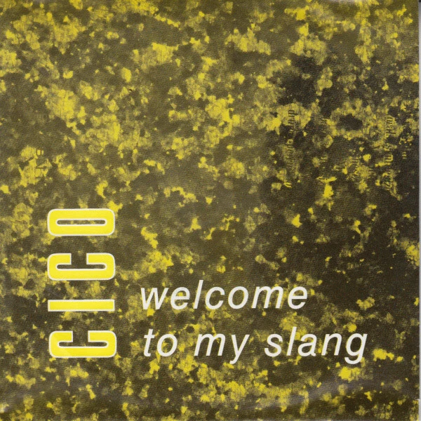 Welcome To My Slang / Welcome To My Slang (Instrumental Version)