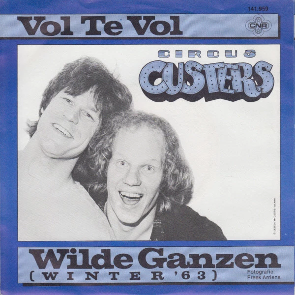 Vol Te Vol / Wilde Ganzen (Winter '63) / Wilde Ganzen (Winter '63)