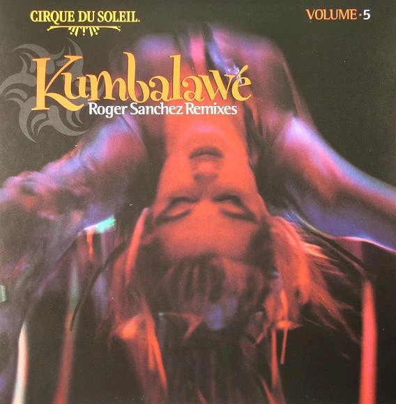 Item Volume 5: Kumbalawé (Roger Sanchez Remixes) product image