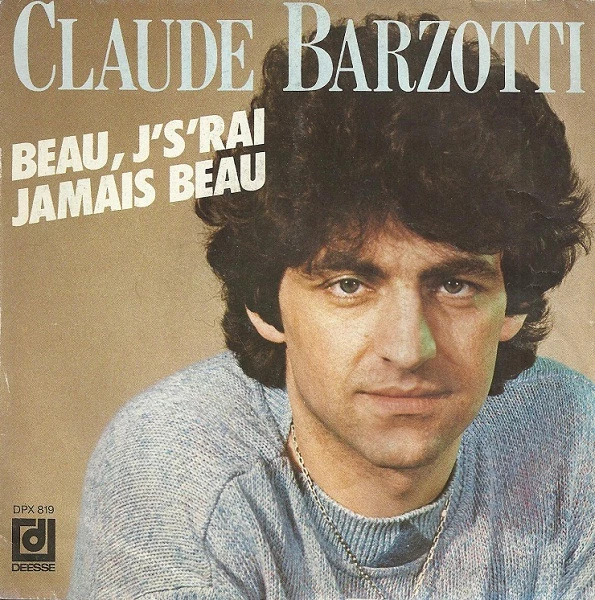 Item Beau, J's'rai Jamais Beau / Oublie Que Je T'oublie product image