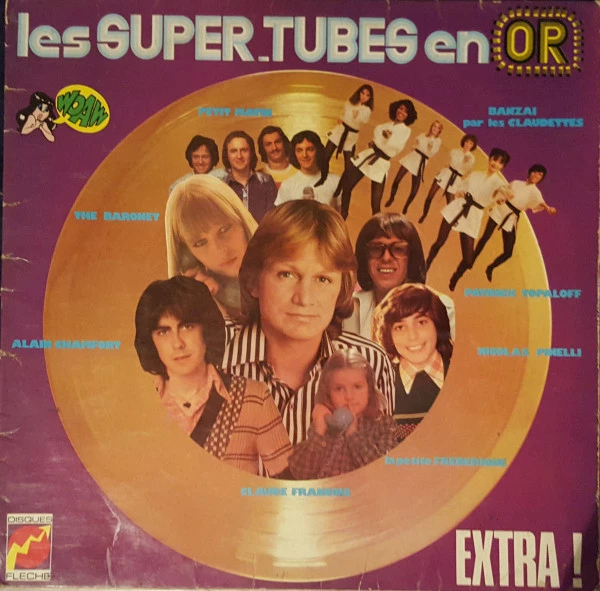 Les Super-Tubes En Or - Extra !