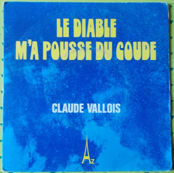 Le Diable M'a Poussé Du Coude / Depuis Que Je Vous Aime