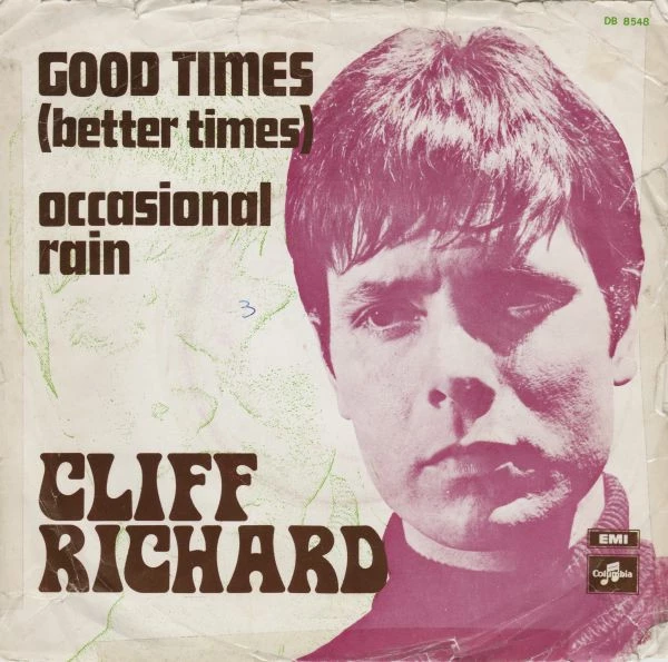 Good Times (Better Times) / Occasional Rain