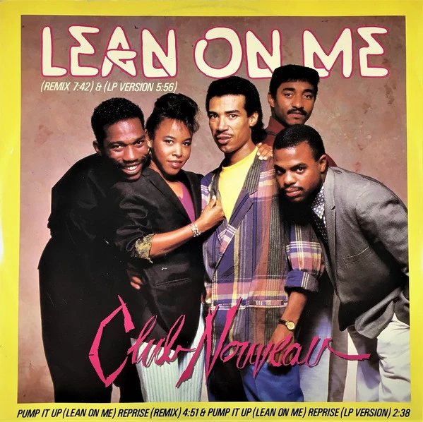 Lean On Me / Pump It Up (Reprise)