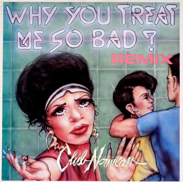 Item Why You Treat Me So Bad (Remix) product image