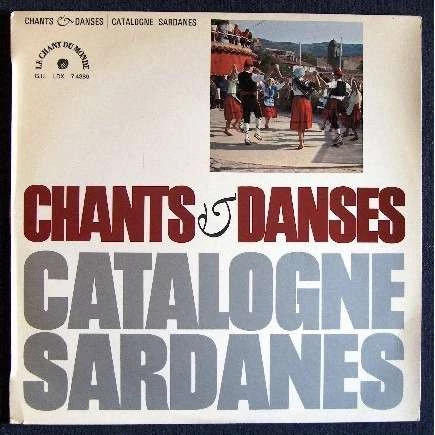 Item Chants Et Danses De Catalogne - Sardanes product image