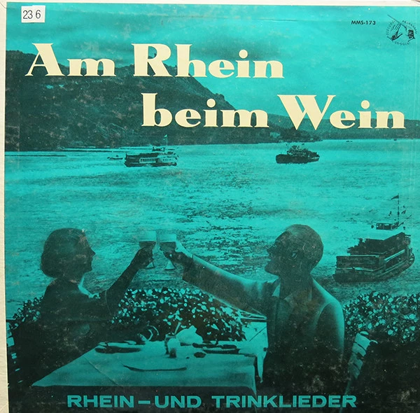 Am Rhein Beim Wein (Rhein- Und Trinklieder)