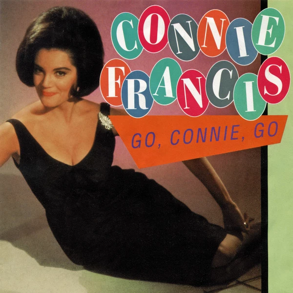 Go, Connie, Go / Bye Bye Connie