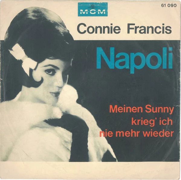 Napoli / Meinen Sunny Krieg' Ich Nie Mehr Wieder