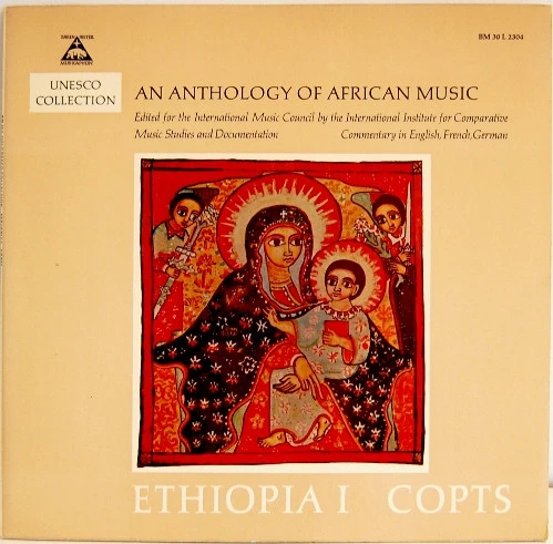 Ethiopia I: Copts • Music Of The Ethiopian Coptic Church