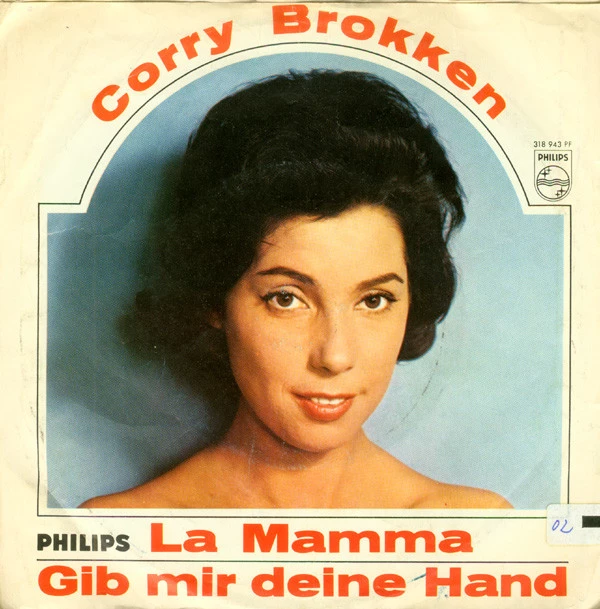 La Mamma / Gib Mir Deine Hand / Gib Mir Deine Hand