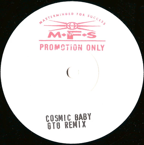 Cosmic Babies (The GTO Remixes)