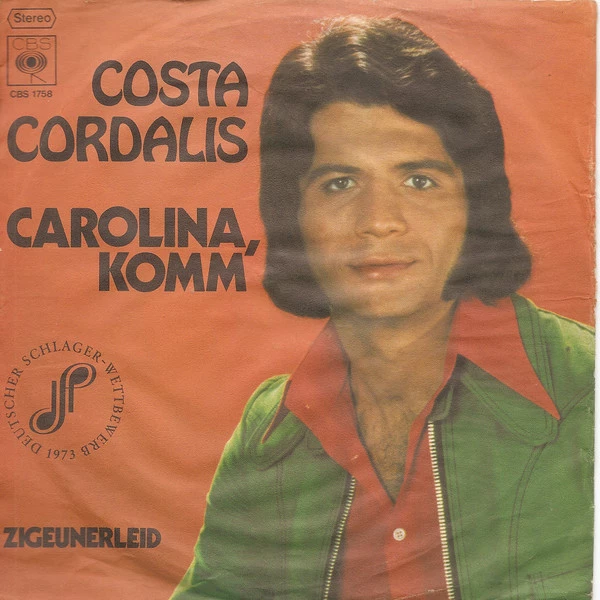 Carolina, Komm / Zigeunerleid