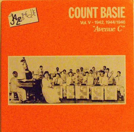 Count Basie Vol.V-1942, 1944/1946 "Avenue C"