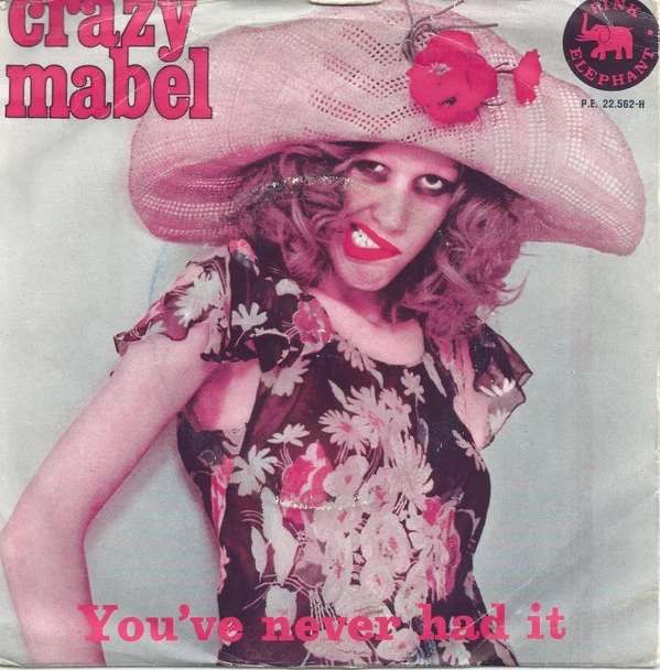 Item Crazy Mabel / You've never had it / You've never had it product image