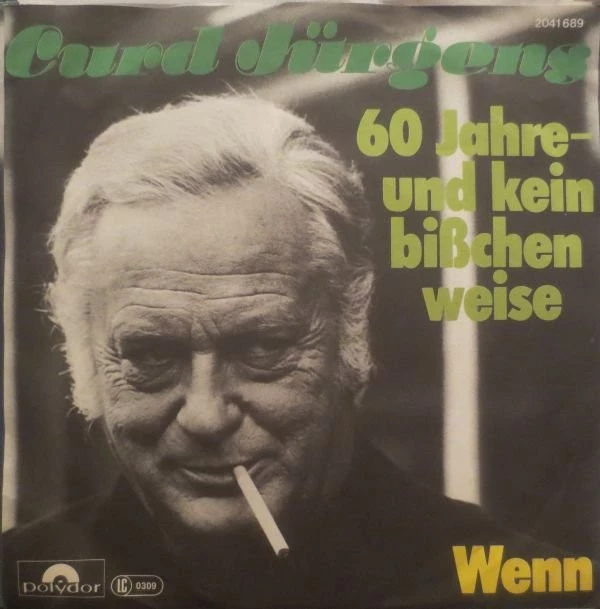 Item 60 Jahre - Und Kein Bisschen Weise / Wenn / Wenn (If) product image