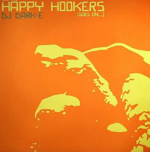 Happy Hookers (Goes On...)