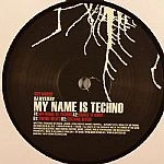 My Name Is Techno