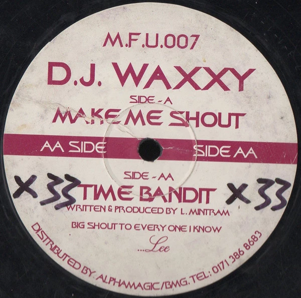 Make Me Shout / Time Bandit