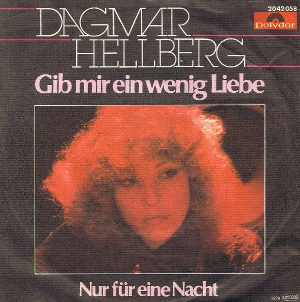 Gib Mir Ein Wenig Liebe / Nur Für Eine Nacht