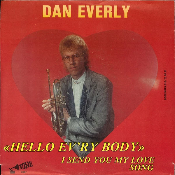 Hello Ev'rybody / I Send You My Love Song