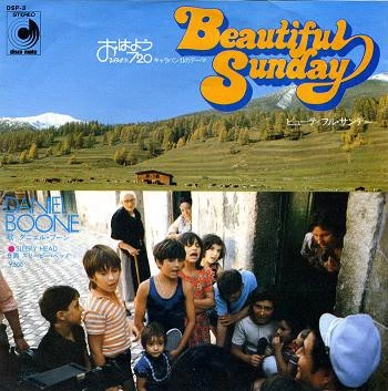 Beautiful Sunday  / Daddy Don't You Walk So Fast