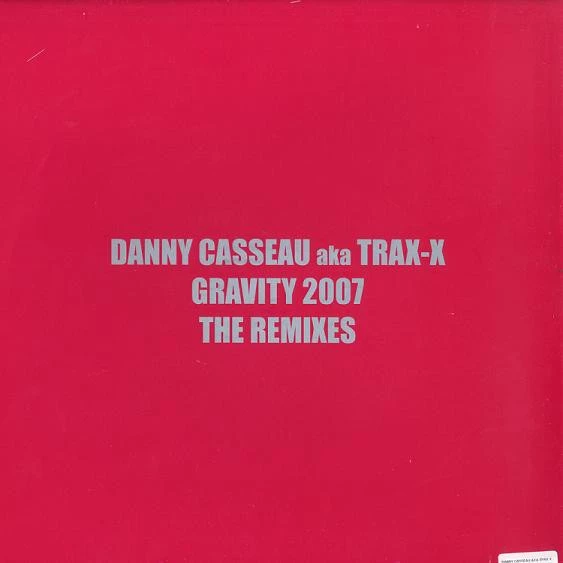 Gravity 2007 (The Remixes)