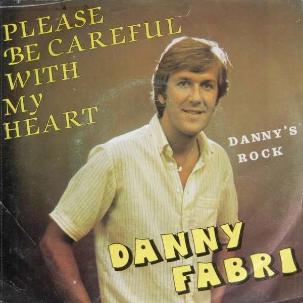 Item Please Be Careful With My Heart  / Danny's Rock product image