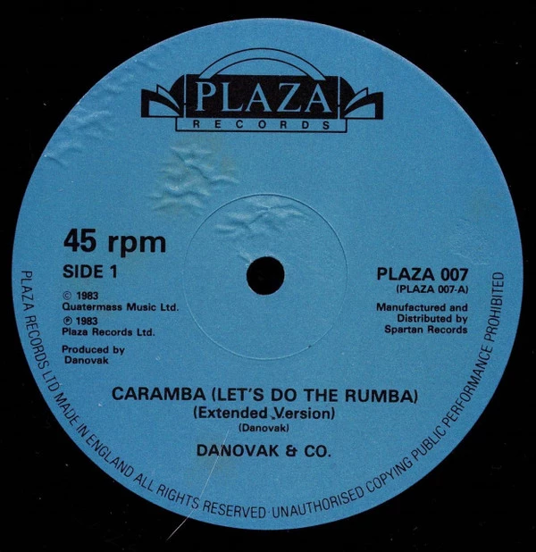 Caramba (Let's Do The Rumba) / Let Me Go (Single From Album)