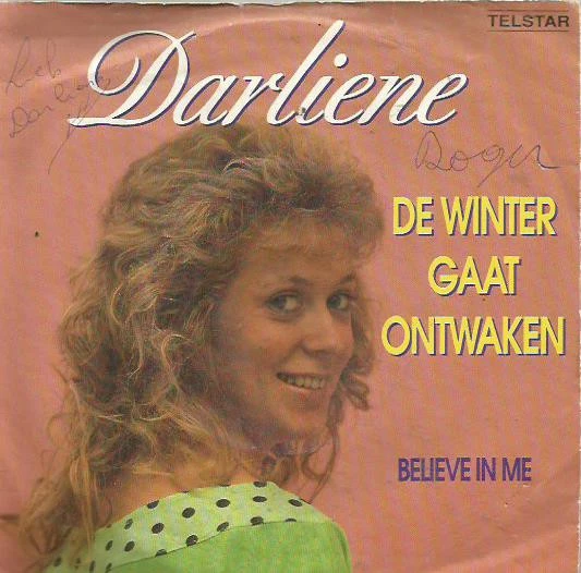 De Winter Gaat Ontwaken  / Believe In Me 