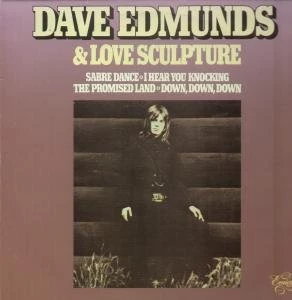 Dave Edmunds & Love Sculpture