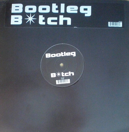 Bootleg B*tch