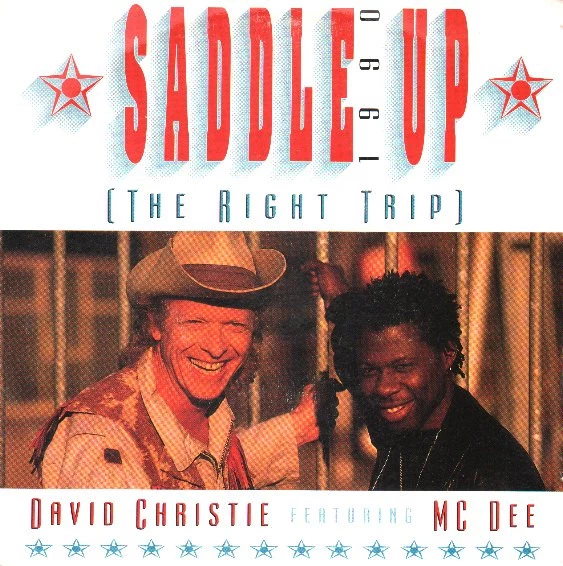 Saddle Up 1990 (The Right Trip) / Saddle Up (Original Version)