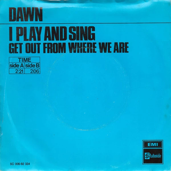 Item I Play And Sing / Get Out From Where We Are product image